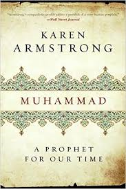 MUHAMMAD: A PROPHET FOR OUR TIME BY KAREN ARMSTRONG